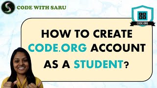 How to create Code.org account as a Student | Code with Saru