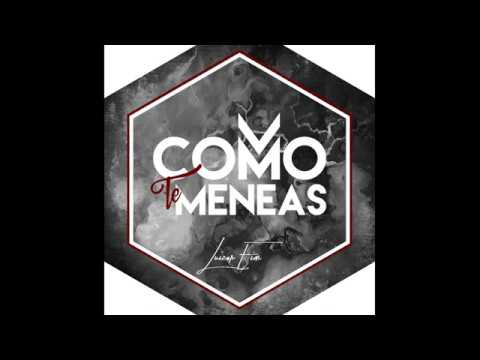 Como Te Meneas - Luizor EIM
