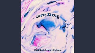 Love Drug