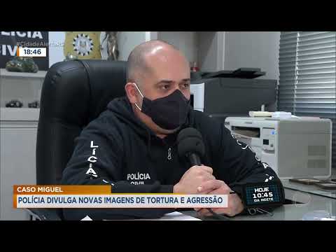 Miguel case: police release new images of torture and assault.