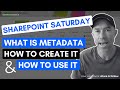 SharePoint Saturday What Is Metadata And How To Use It