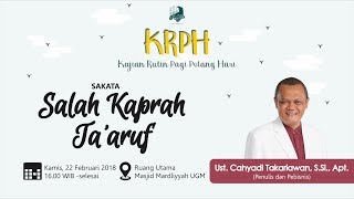 Download lagu KRPH 22/2/18 | SAKATA: Salah Kaprah Ta'aruf - Ustadz Cahyadi Takariawan mp3