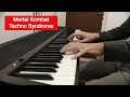 Mortal Kombat Techno Syndrome Piano Cover