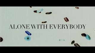 Alone with everybody [by Charles Bukowski]