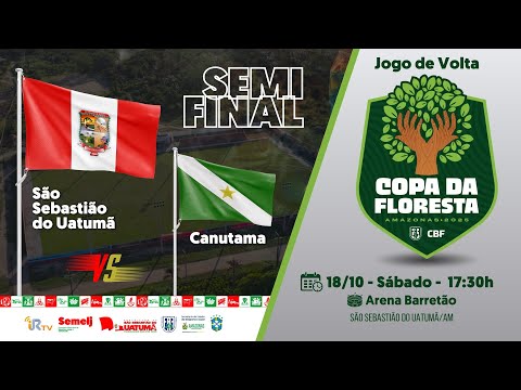 Copa da Floresta - São Sebastião do Uatumã x Canutama - Jogo de Volta