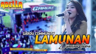 Download lagu LAMUNAN - DIFARINA INDRA OM ADELLA - GARDU COMMUNITY mp3
