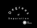 Degrees of Separation Teaser 