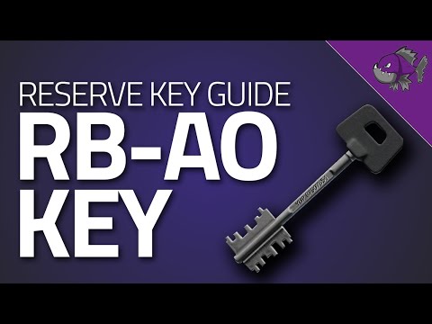 RB-AO Key - Key Guide - Escape From Tarkov