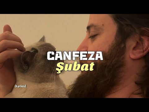 Canfeza - Şubat (lyrics)