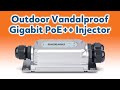 Outdoor Vandalproof Gigabit PoE++ Injector