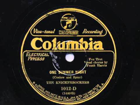 One Summer Night by The Knickerbockers ( Ben Selvin Orchestra), 1927