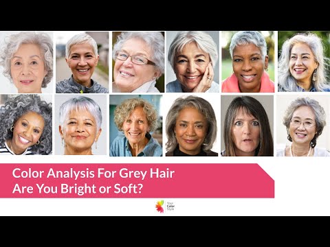Color Analysis for Women with Grey Hair - Bright or...