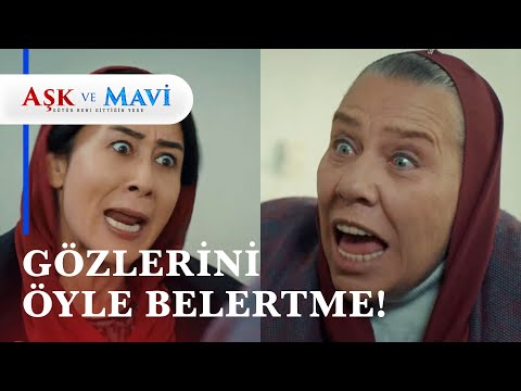 Hasibe ve Refika savaşı nasıl bitecek? - Aşk ve Mavi 49. Nölüm