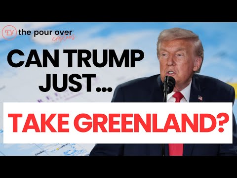 Why Does the U.S. Want Greenland?