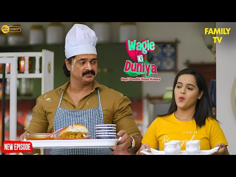 मनोज और सखी की कुकिंग मस्ती | Wagle ki Duniya | Funny | Drama | Comedy | Rajesh Wagle