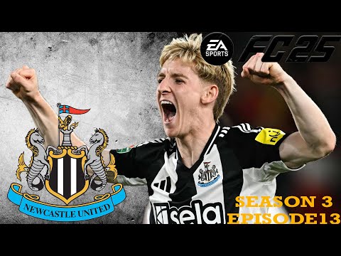 HUGE GAME VS INTER MILAN!!! EAFC 25 Newcastle Career Mode SEASON 3 EPISODE 12