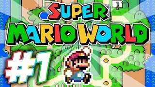 SUPER MARIO WORLD: Ep. 1 | YOSHI'S ISLAND! | SNES