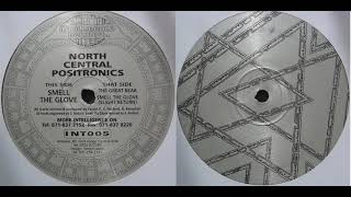 North Central Positronics - Smell The Glove (Slight Return) (1994)