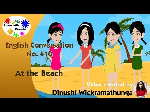 English Conversation No.#10 - At the Beach | Learn with Dinushi