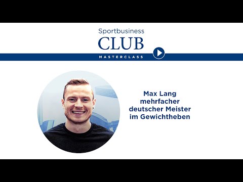 Ausschnitt aus der SBC-Masterclass mit dem mehrfachen deutschen Meister im Gewichtheben Max Lang.