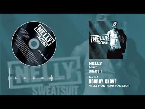 Nelly ft. Anthony Hamilton - Nobody Knows