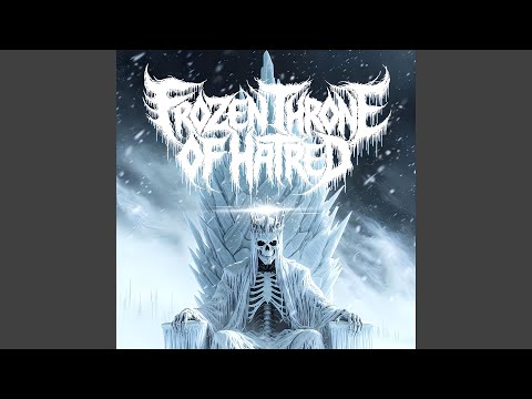 Frozen Throne of Hatred