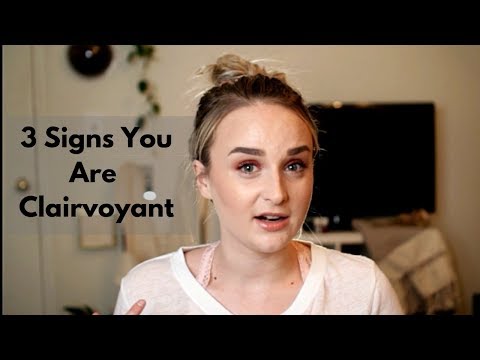 3 Signs You Are Clairvoyant || Mini Clairvoyant Test