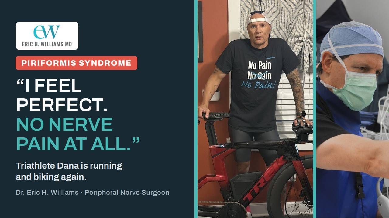 Piriformis Syndrome Surgery: Triathlete Running and Biking Again “I Feel Perfect” Dr. Eric Williams