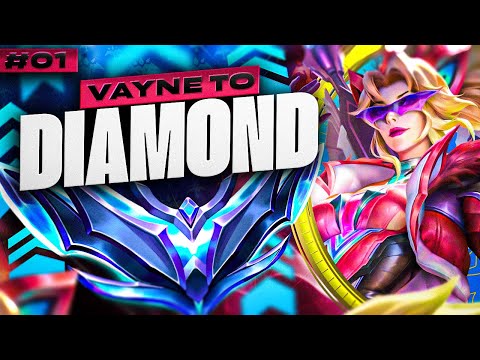 Vayne Unranked to Diamond #1 - Vayne ADC Gameplay Guide | Season 13 Vayne Gameplay