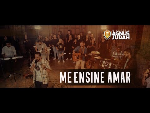 Me Ensine Amar - Ministério Agnus Judah