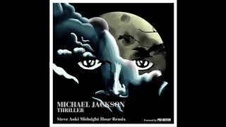 Michael Jackson - Thriller (Steve Aoki Midnight Hour Remix)