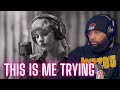 FIRST TIME LISTENING TO Taylor Swift This Is Me Trying REACTION