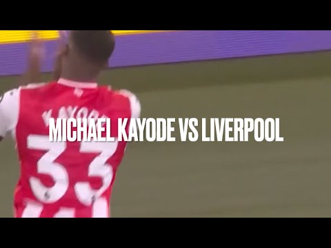 Michael Kayode vs Liverpool