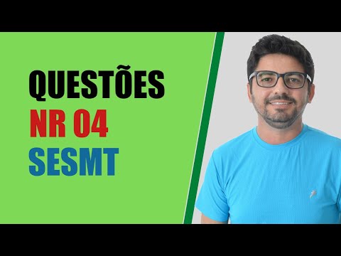 Questões Comentadas NR 04 - SESMT - ATUALIZADO