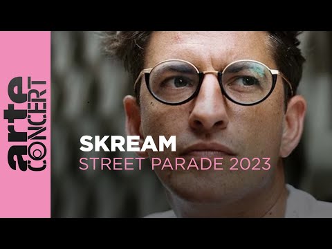 SKREAM - Zurich Street Parade 2023 - ARTE Concert