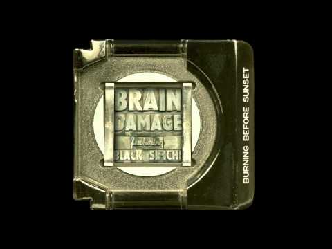 Brain Damage - There is a Wind [Feat Black Sifichi]