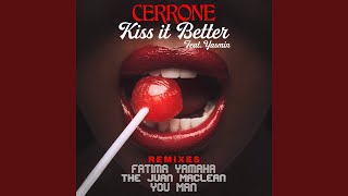 Kiss It Better (feat. Yasmin) (Fatima Yamaha Remix)