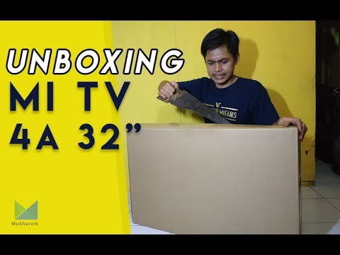 UNBOXING Mi TV 4A 32inch INDONESIA