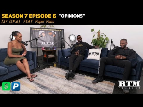 Paper Pabs “I haven’t seen Meridian Dan in 10 years…” RTM Podcast Show S7 Episode 6 (Opinions)