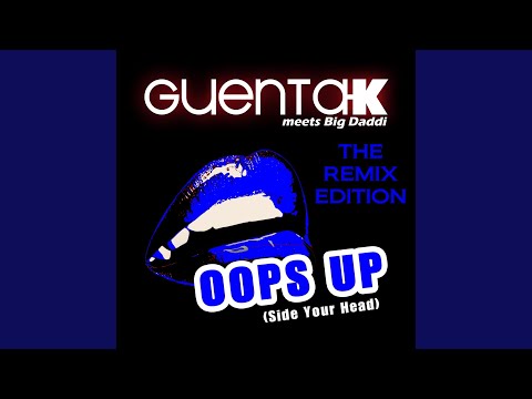 Oops Up (Side Your Head) (Bernasconi & Maui Edit)