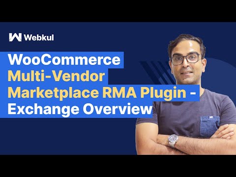 WooCommerce Multi-Vendor Marketplace RMA Plugin - Exchange Overview