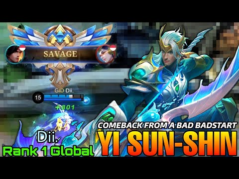 SAVAGE! YSS Comeback from a Bad Start! - Top 1 Global Yi Sun Shin by Dii. - Mobile Legends