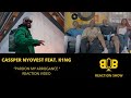 EPISODE 24 | Cassper Nyovest - Pardon My Arrogance ft. K1NG 🇿🇦 South African Reactio (Bring On Bars)