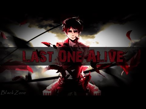 Nightcore - Last One Alive