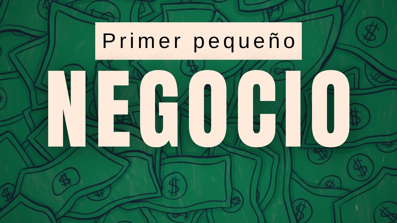 Cómo iniciar un PEQUEÑO negocio que no FRACASE y te haga financieramente libre