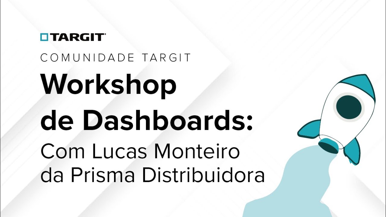 Workshop de Dashboard no TARGIT