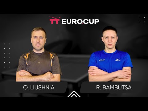 18:00 Oleksandr Liushnia - Roman Bambutsa 16.09.2025 TT Euro.Cup Ukraine Master. TABLE 4