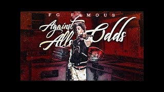 Fg Famous - Feelings (Against All Odds)