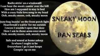 Dan Seals - Sneaky Moon ( + lyrics 1992)