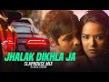 Jhalak Dikhla Ja | Remix | DJ Dalal London | Bollywood Slaphouse | Car Music | #bassboosted